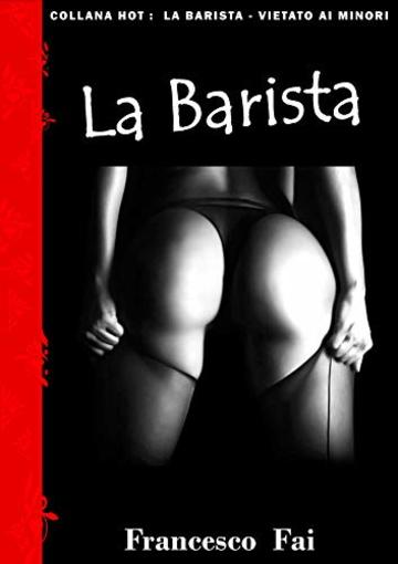 La Barista (HOT)